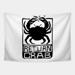 Return To Crab Tapestry