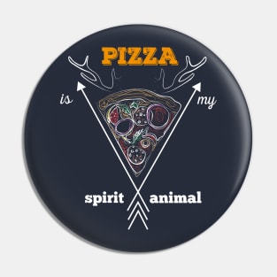 Pizza Is My Spirit Animal Happy Pizza Eater Gift Pin