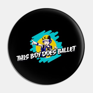 This Boy Does Ballet Pin