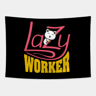 Lazy Worker - Funny lazy cat Tapestry