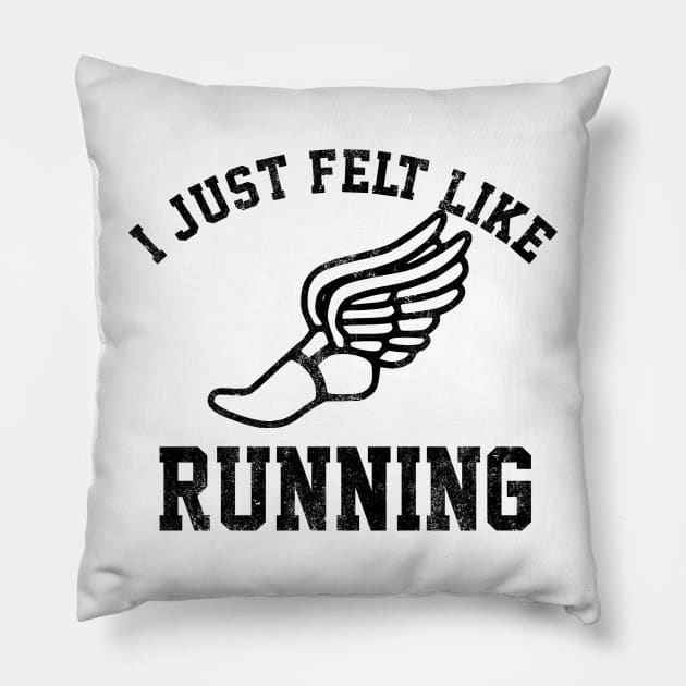Forrest Gump I Just Felt like Running Pillow by Smithys