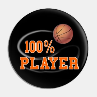 100 Percent Basketball Player Pin