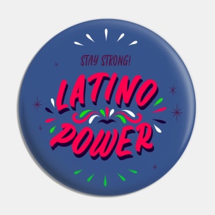 Latino Power Latino Pride Latinx Pin