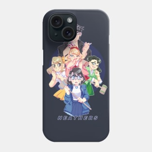 Heathers Heathers Phone Case