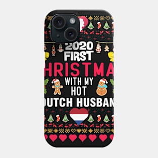 2020 First Christmas With My Hot Dutch Husband Phone Case