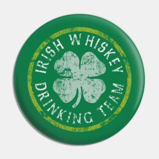 Irish Whiskey Drinking Team Pin