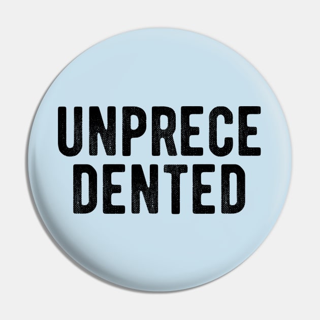 unprecedented Pin by BethTheKilljoy