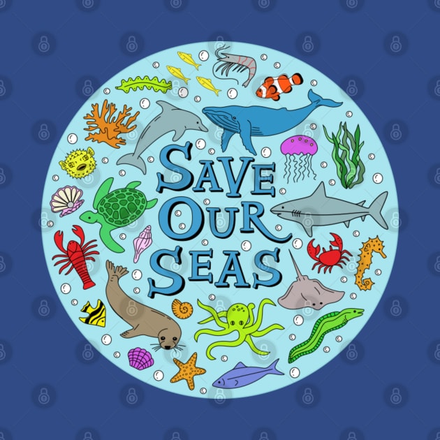 Save Our Seas Save The Ocean Illustration by IndigoLark