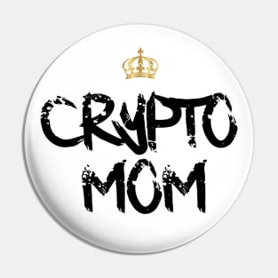 Crypto Mom Pin