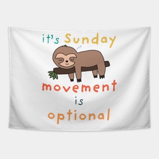 It's Sunday, Movement is Optional Tapestry