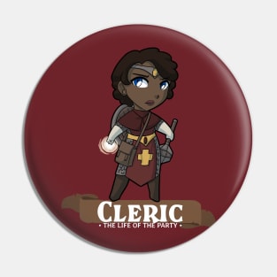 Cleric: The Life of the Party Pin