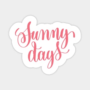 Sunny Days Magnet