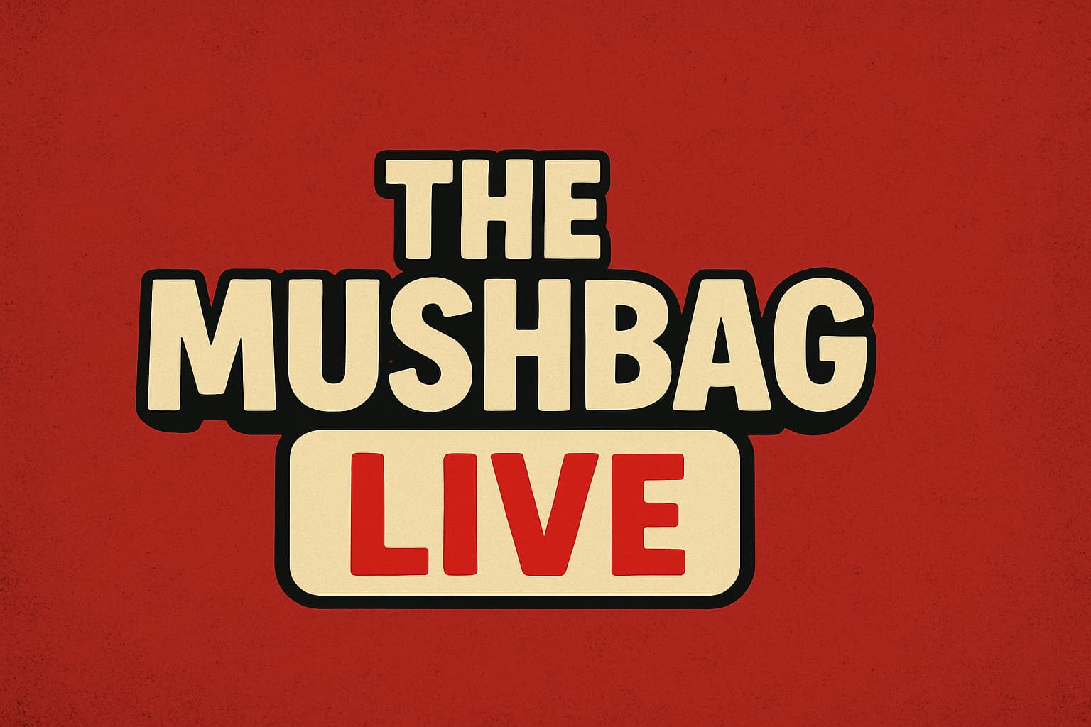 The Mushbag Live ! profile image