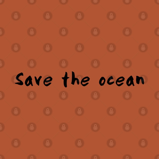 Save the ocean by pepques