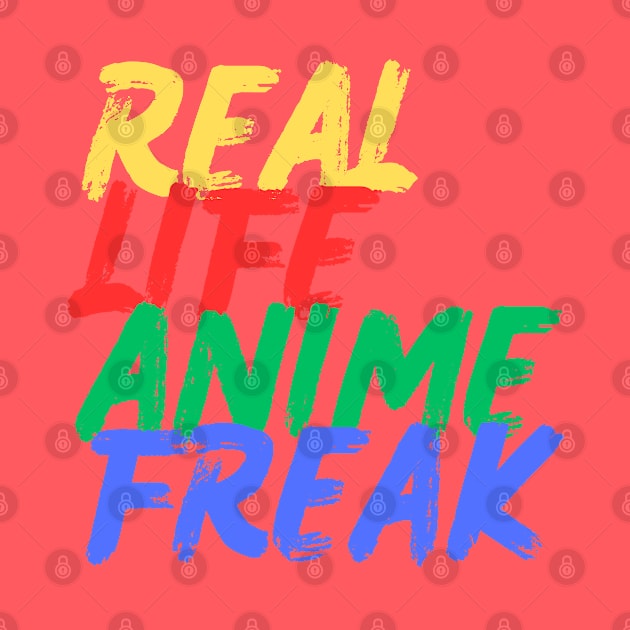 Real Life Anime Freak (Mood Colors) - Pocket ver. by Mood Threads