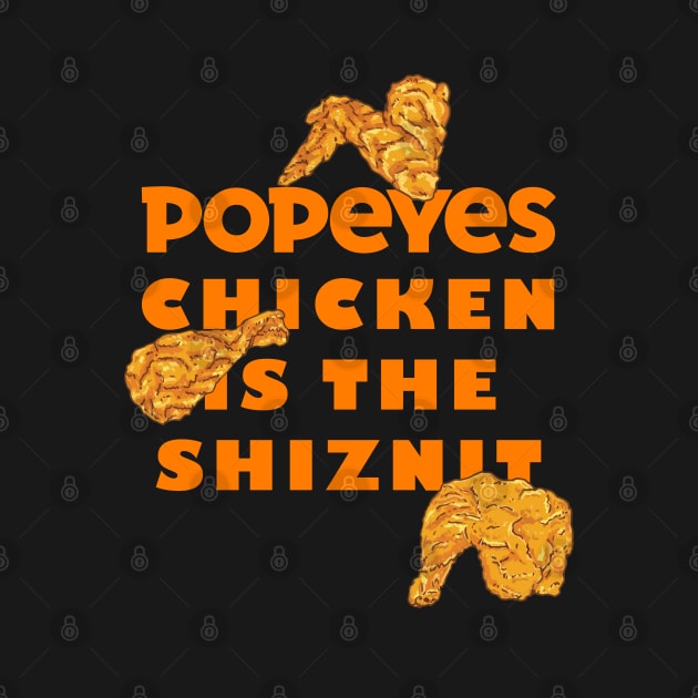 Popeyes Chicken is the Shiznit! by lilmousepunk