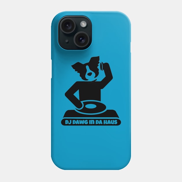 Dj DAWG in Da haus Phone Case by INLE Designs