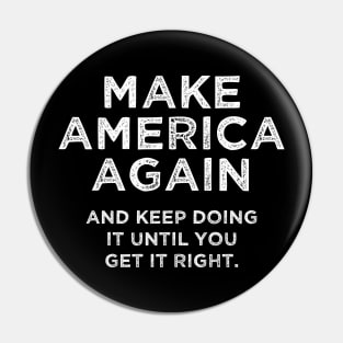 Make America Again Pin