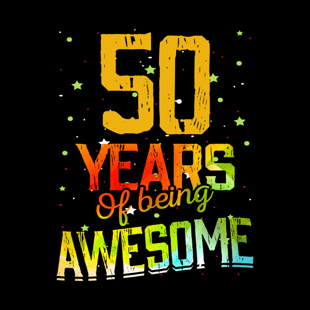50 Years Of Being Awesome Gifts 50th Anniversary Gift Vintage Retro Funny 50 Years Birthday Men Women by nzbworld