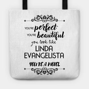 LINDA EVANGELISTA Tote