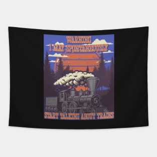 WARNING I MAY SPONTANEOUSLY START TALKING ABOUT TRAINS, STEAM ENGINE, OLD TRAIN Tapestry