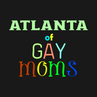 lgbt pride Atlanta T-Shirt