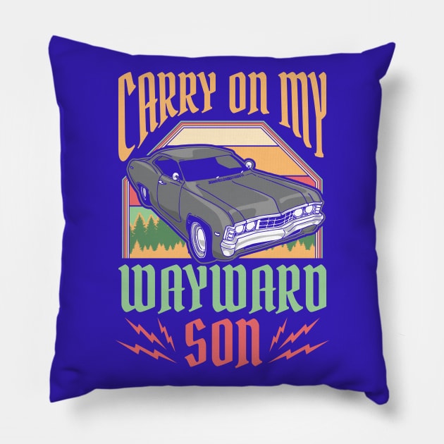 Carry on my Wayward Son Supernatural Pillow by aneisha