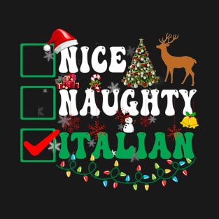 Nice Naughty Italian Christmas Italy T-Shirt