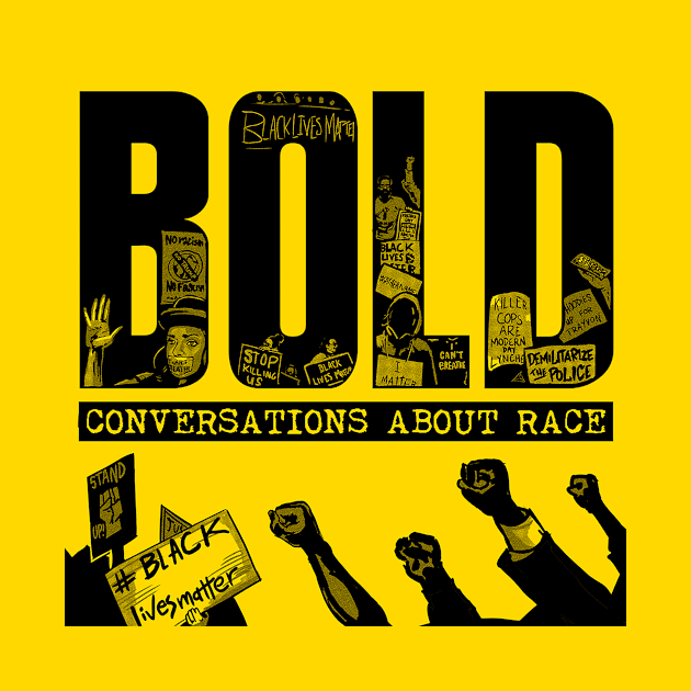 BOLD: Conversations About Race Logo by The Small Beans Store