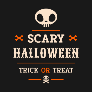 Scary Halloween Trick or Treat Costume 2020 Gift Ideas For Women & Men Scary Night Party T-Shirt T-Shirt