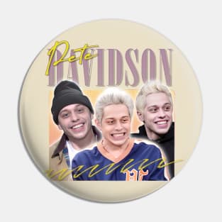 Pete Davidson // Retro Aesthetic  Design Pin