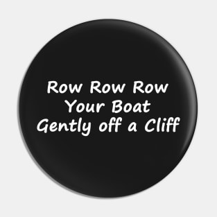 Row Your Boat Pin