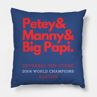 Boston Reversed The Curse! Pillow