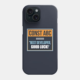 Inside joke text for software developers Phone Case