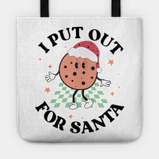 I Put Out For Santa Tote