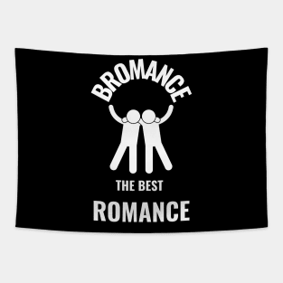 Bromance gift Tapestry