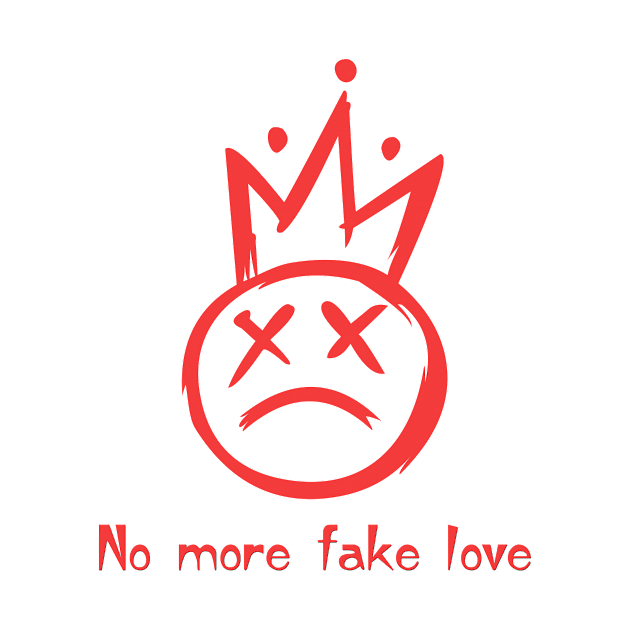 No more fake love by Anisriko