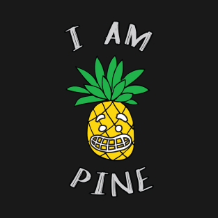 Funny Pineapple for Pineapple Lovers Pun Gifts T-Shirt