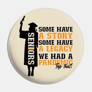 Pandemic Graduation | Black And Orange Text Funny Graduation Pin