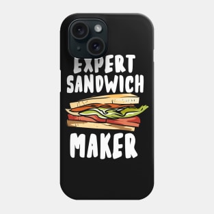 Expert Sandwich Maker Phone Case