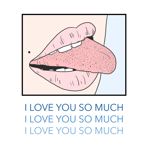 Funny Valentines Day I Love You So Much Pop Art Women Lips by All About Midnight Co