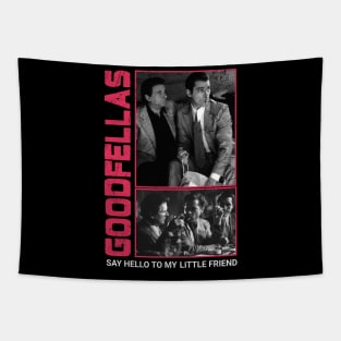 Say Hello To My Little Friend - Goodfellas Tapestry