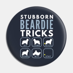 Stubborn Bearded Collie Tricks - Dog Training Pin