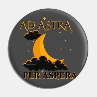 Ad Astra Per Aspera Pin