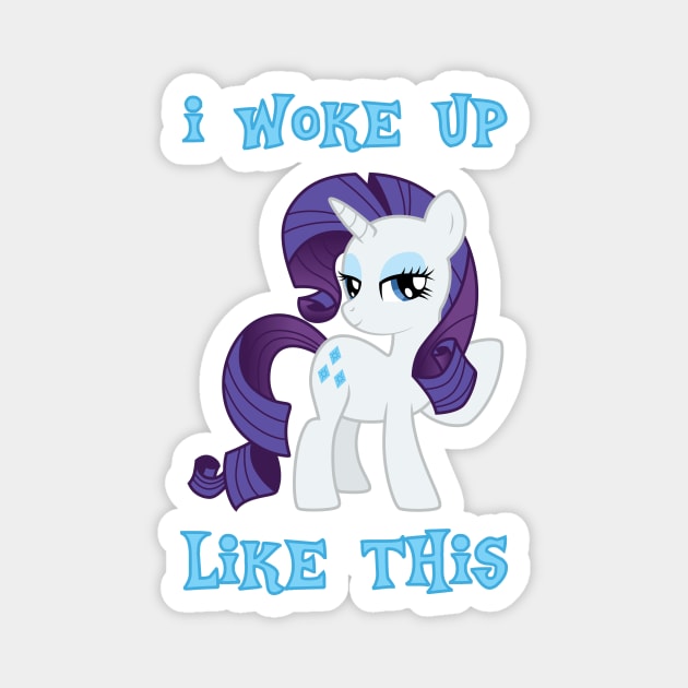 I Woke Up Like This Magnet by SlothgirlArt