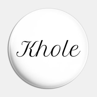 Khole Pin