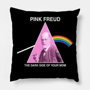 Pink Freud Dark Side of Your Mom Pillow