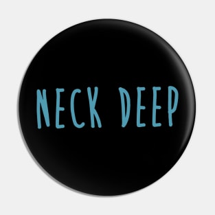 Cyann Neck Deep Pin