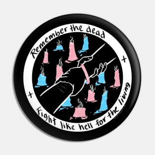 Trans Day of Remebrance Pin