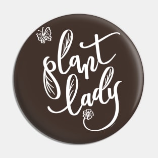 Plant Lady Hand Lettered Illustration Design Pin